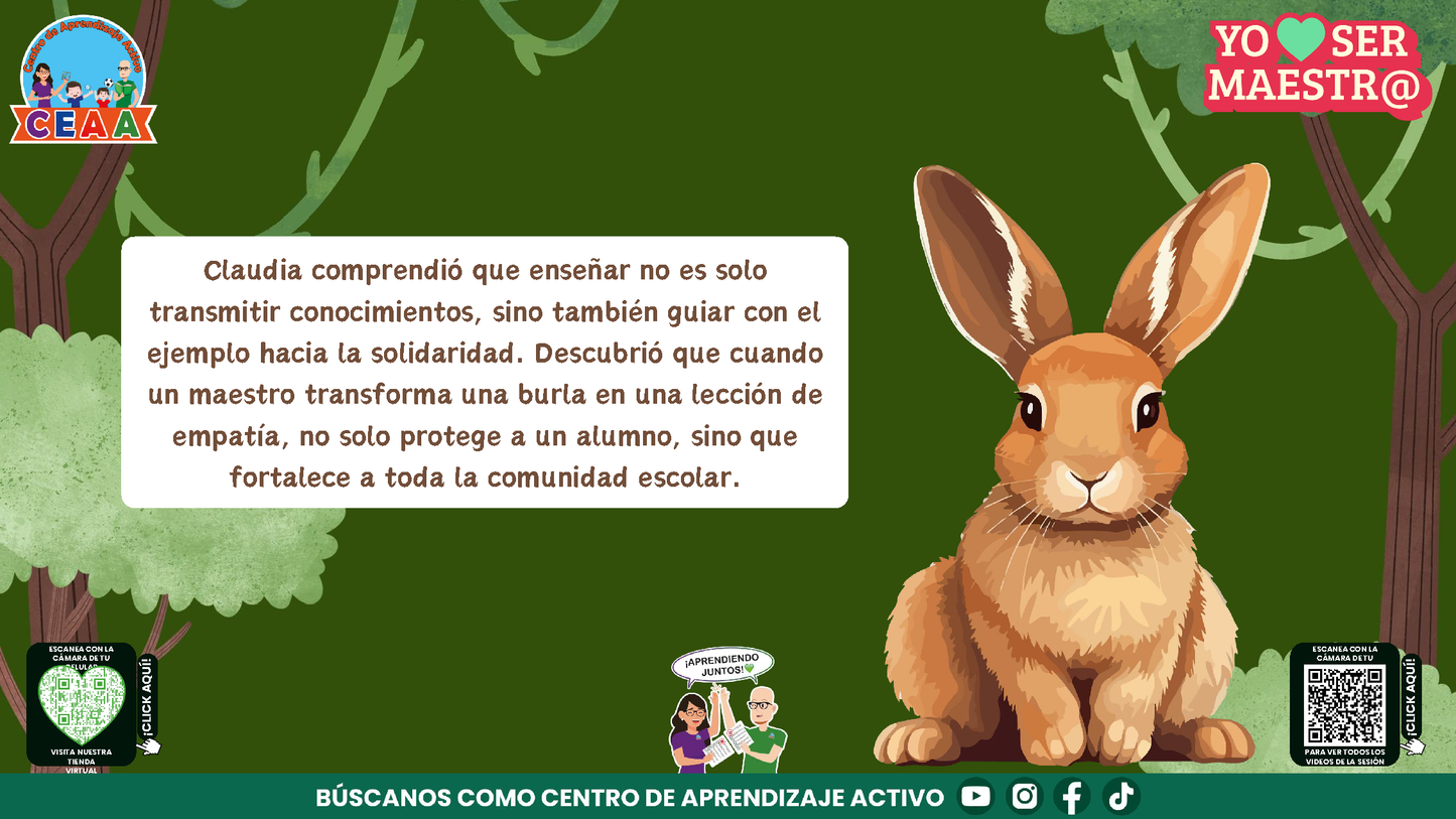 Historias para Maestros - CLAUDIA, LA MAESTRA CONEJO QUE ENSEÑÓ A VER CON EL CORAZÓN (Editable en PowerPoint)