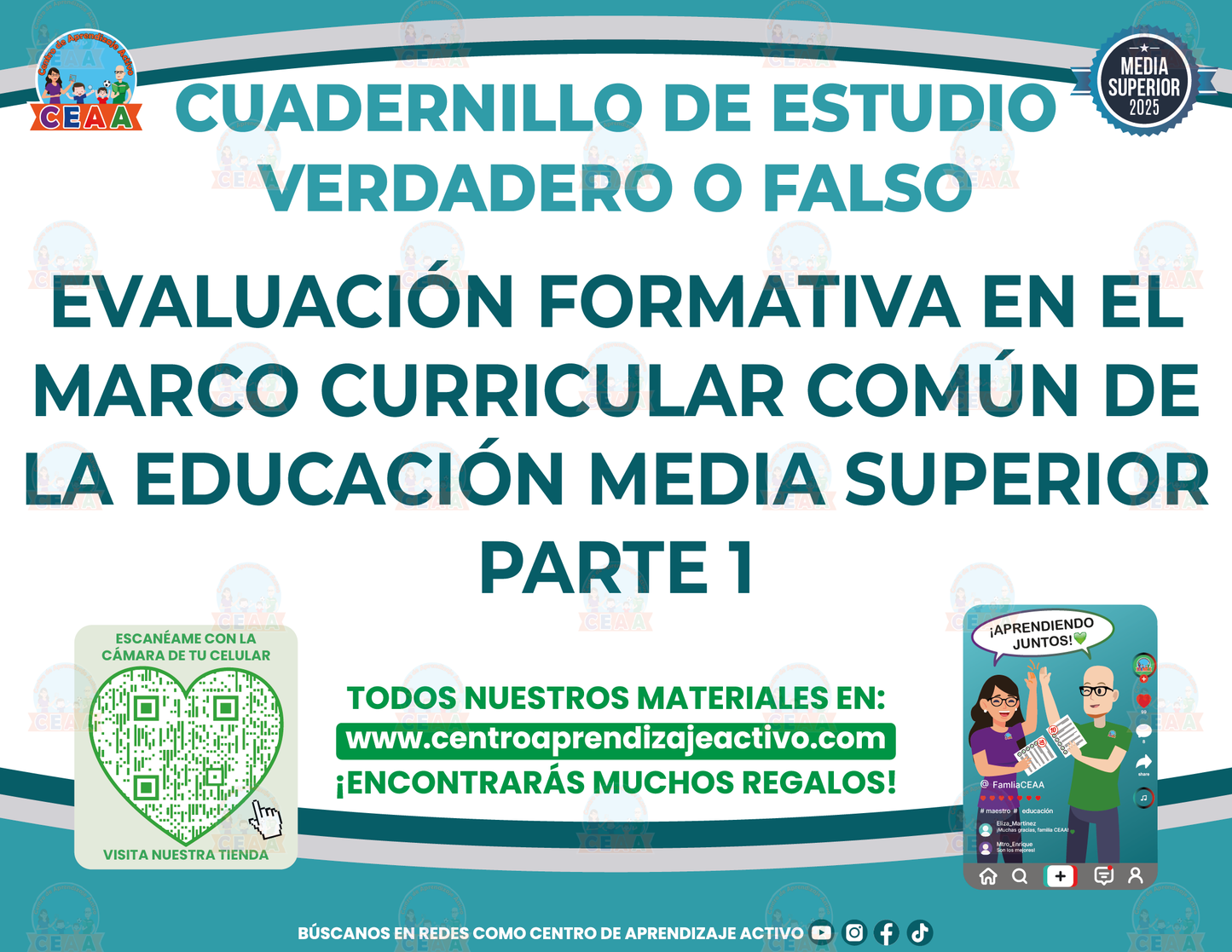 Cuadernillo de Estudio - Evaluación Formativa en el Marco Curricular Común de la Educación Media Superior Parte 1 - Verdadero o Falso Media Superior