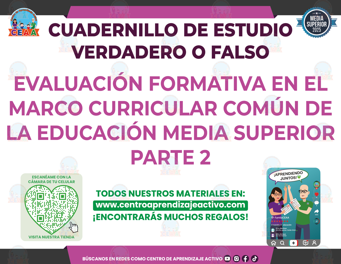 Cuadernillo de Estudio - Evaluación Formativa en el Marco Curricular Común de la Educación Media Superior Parte 2 - Verdadero o Falso Media Superior