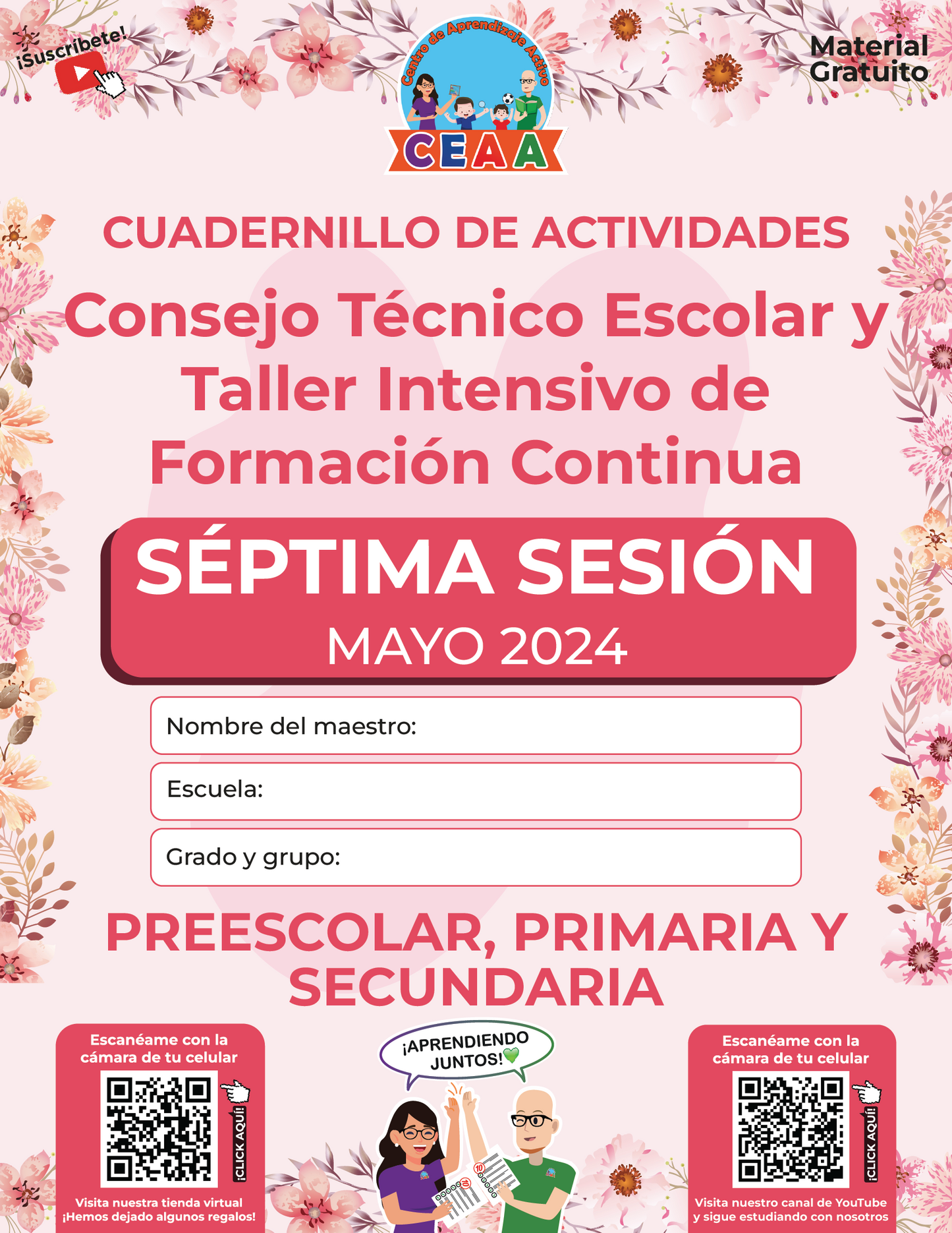 Cuadernillo SÉPTIMA Sesión CTE MAYO 2024 Preescolar, Primaria y Secundaria