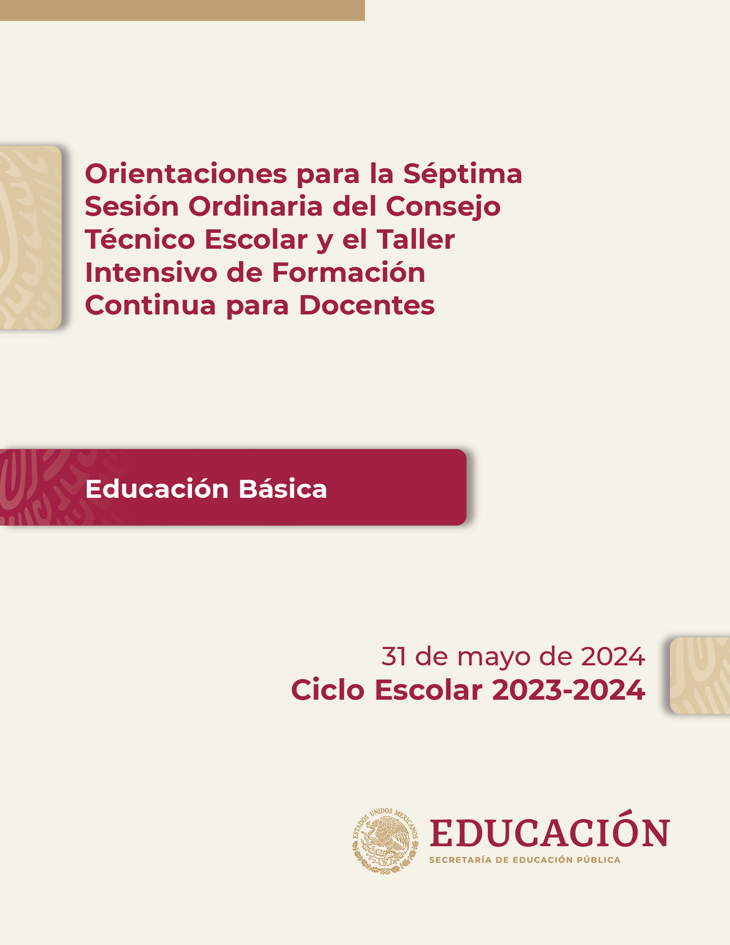 Cuadernillo SÉPTIMA Sesión CTE MAYO 2024 Preescolar, Primaria y Secundaria