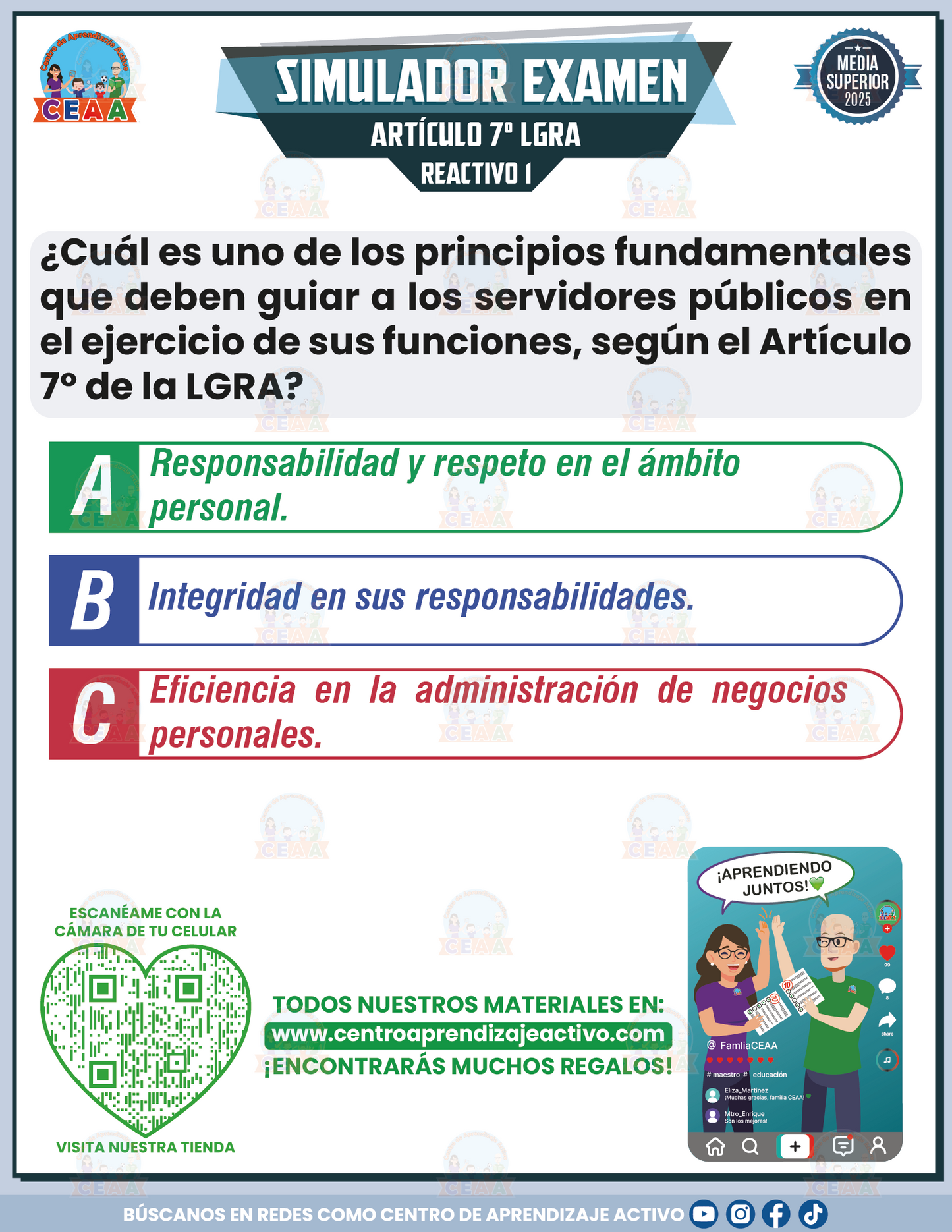 Simulador de Examen Artículo 7° de la Ley General de Responsabilidades Administrativas (LGRA) - Media Superior