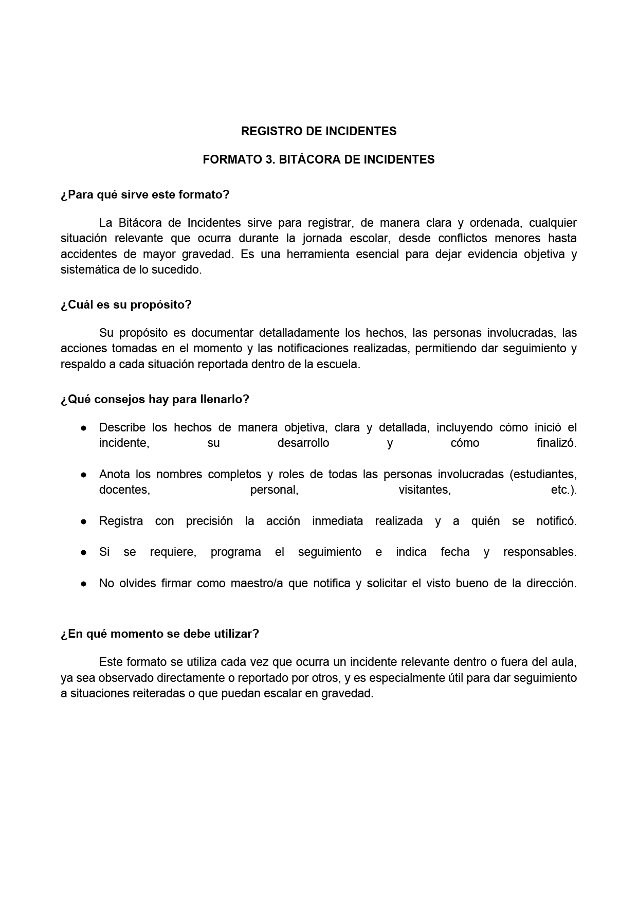 BITÁCORA PARA LA PREVENCIÓN, REGISTRO Y ATENCIÓN DE INCIDENCIAS Y ACOSO ESCOLAR (Editable en Word, se incluye en el paquete del tema 3 y 4)