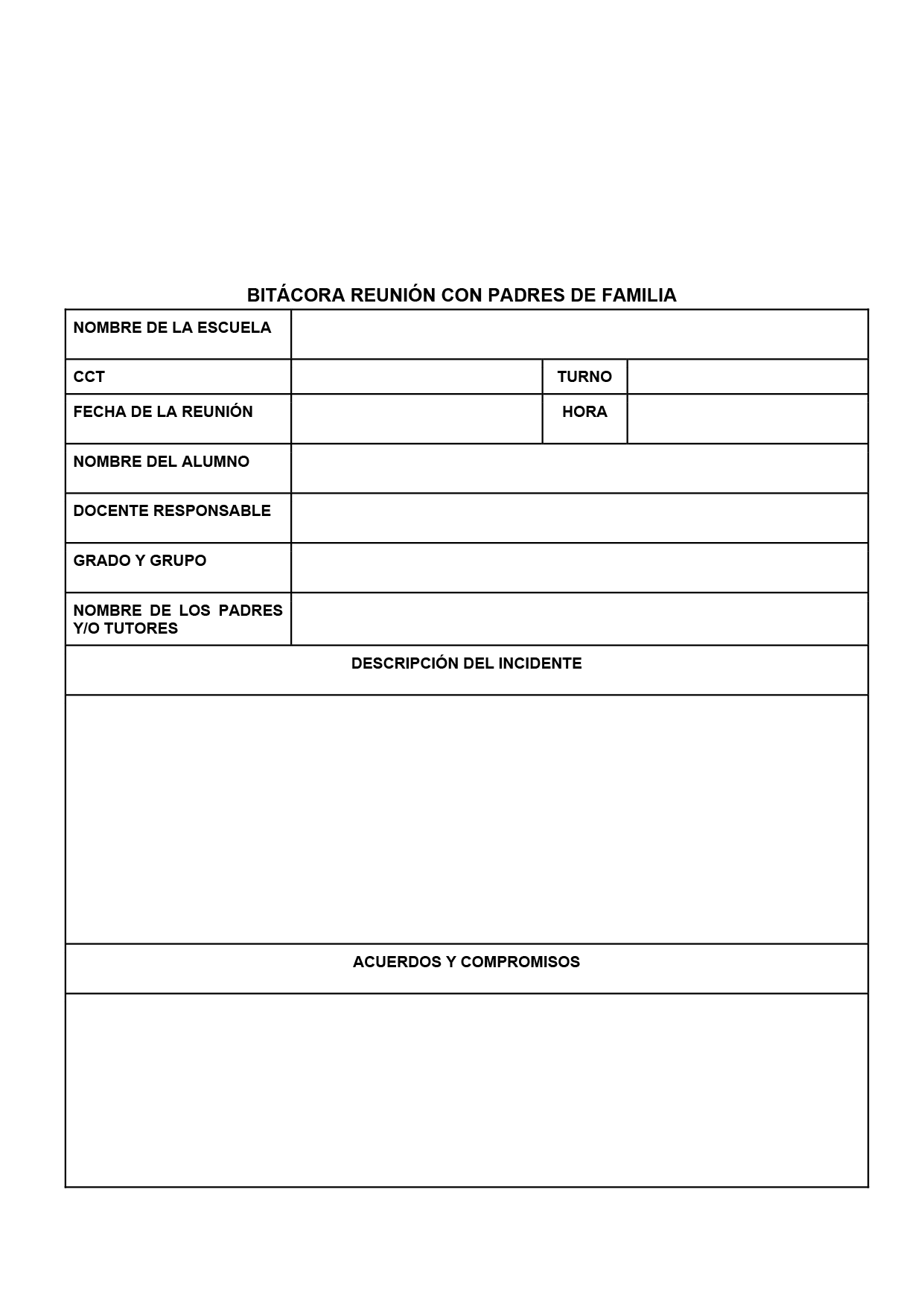 BITÁCORA PARA LA PREVENCIÓN, REGISTRO Y ATENCIÓN DE INCIDENCIAS Y ACOSO ESCOLAR (Editable en Word, se incluye en el paquete del tema 3 y 4)