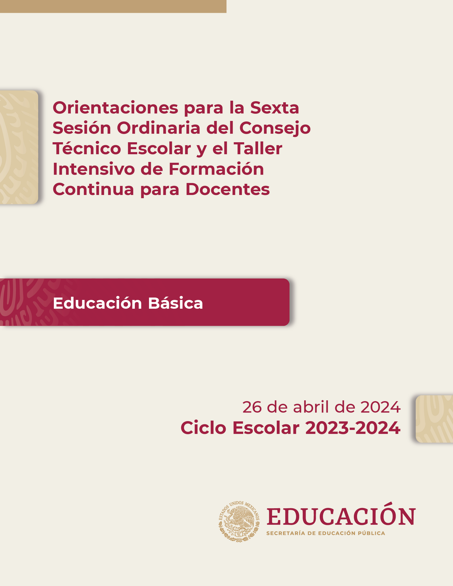Cuadernillo SEXTA Sesión CTE ABRIL 2024 Preescolar, Primaria y Secundaria