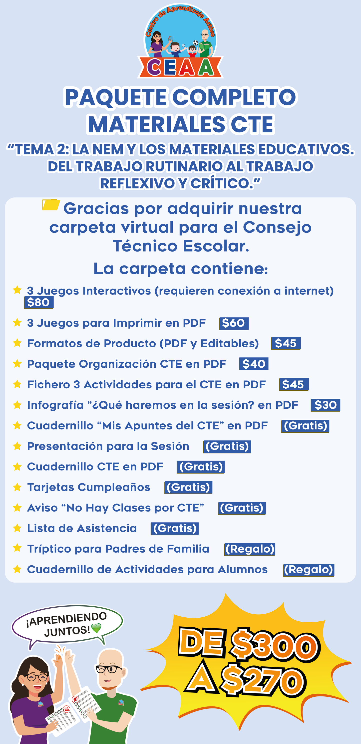 Paquete Completo Materiales CTE: TEMA 2: La NEM y los materiales educativos. Del trabajo rutinario al trabajo reflexivo y crítico