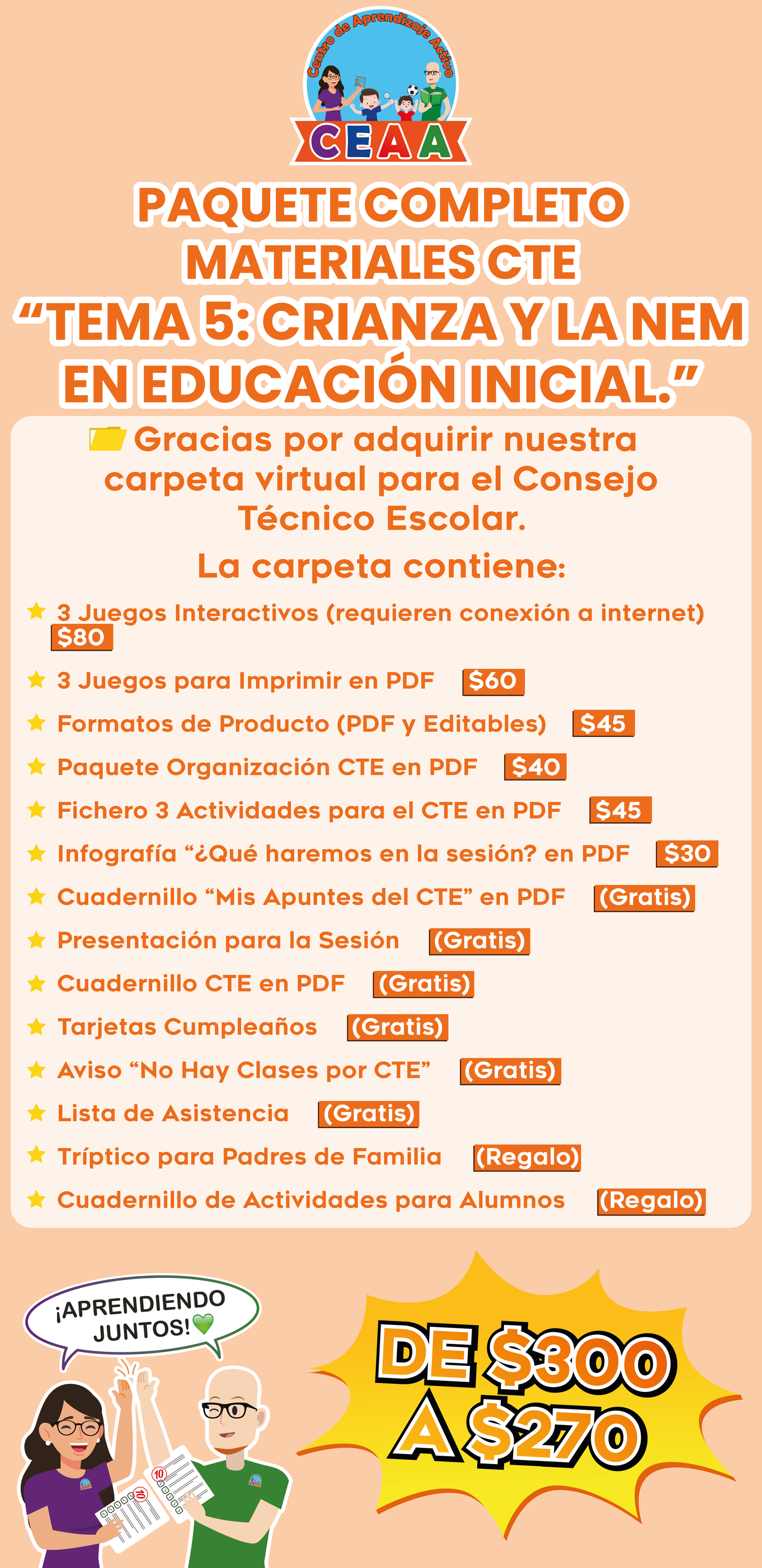 Paquete Completo Materiales CTE: TEMA 5: Crianza y la NEM en Educación Inicial