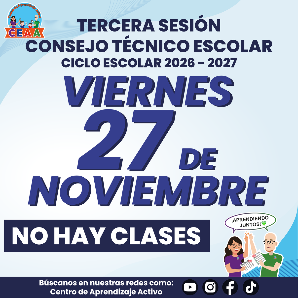 Aviso de no hay clases por la tercera sesión del CTE: viernes 27 de noviembre de 2026, ciclo 2026-2027.