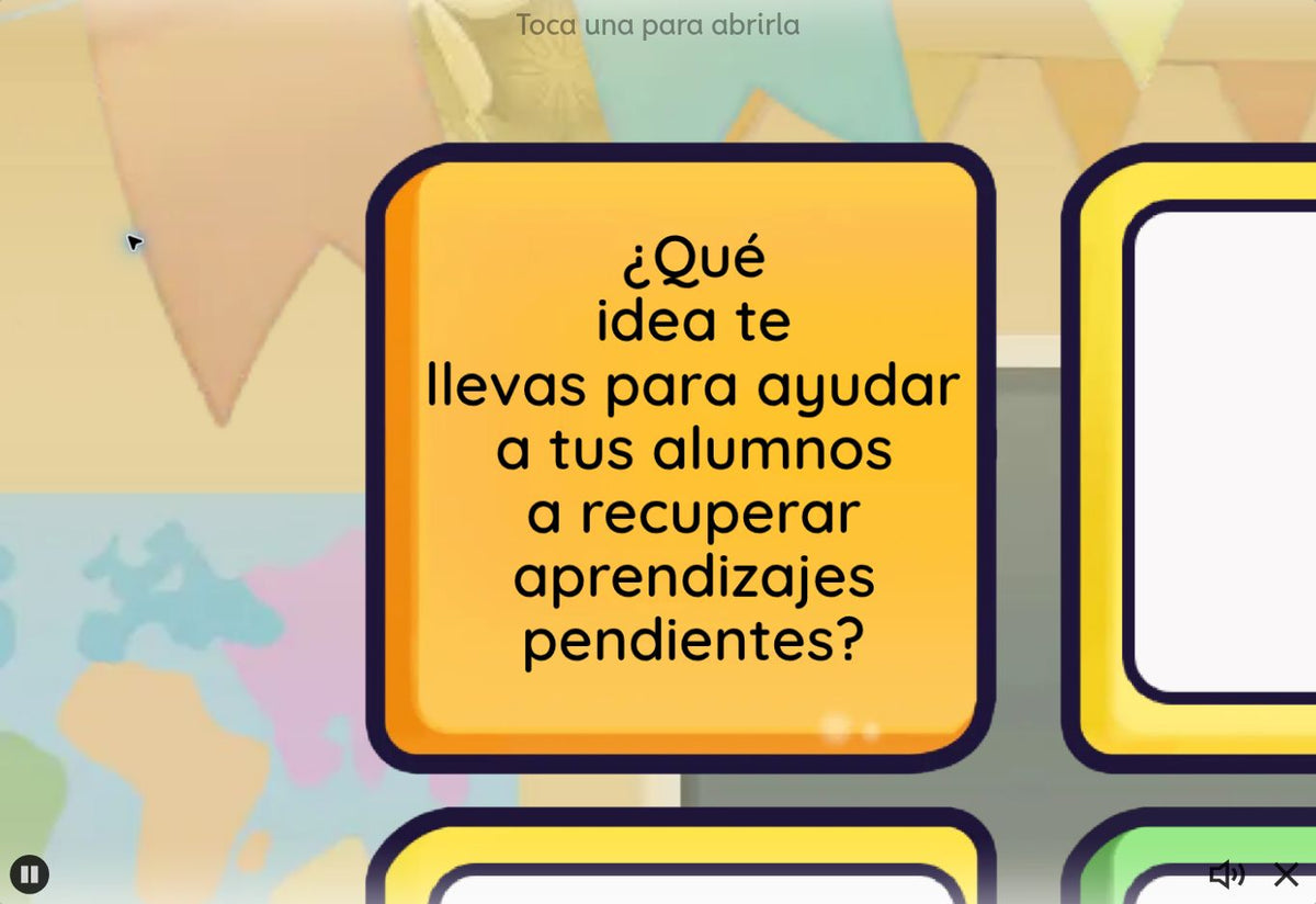Juego 4 de Multigrado Tema 1: trayectoria de nuestros alumnos. Pregunta de muestra: ¿Qué idea te llevas para ayudar a tus alumnos a recuperar aprendizajes pendientes?