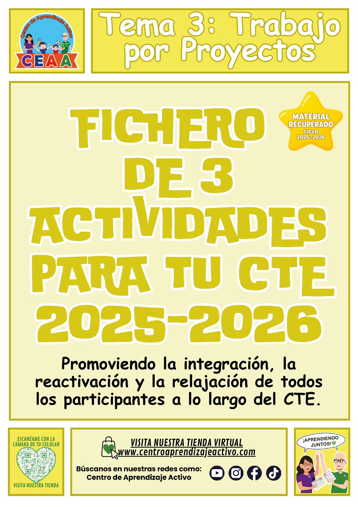 Portada del fichero de tres actividades para el CTE: Trabajo por proyectos, tema 3. Bienvenida e integración, pausa activa, relajación y cierre. Material recuperado 25/26.