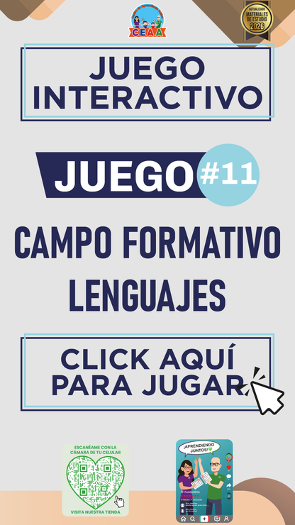 JUEGO INTERACTIVO #11 CAMPO FORMATIVO LENGUAJES