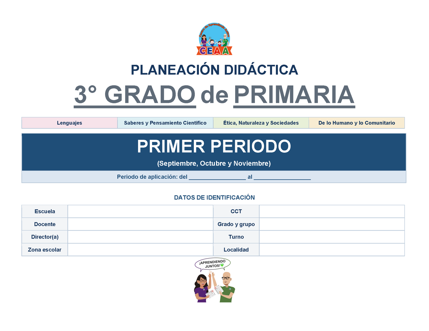PLANEACIÓN 3° Primaria Primer Periodo (Sep, Oct, Nov) ✏️Editable en Word