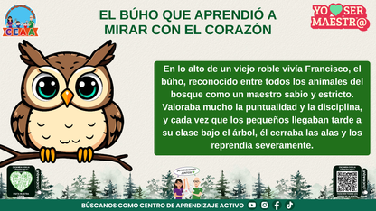 Historias para Maestros - EL BÚHO QUE APRENDIÓ A MIRAR CON EL CORAZÓN (Editable en PowerPoint)