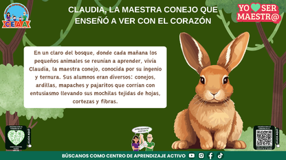 Historias para Maestros - CLAUDIA, LA MAESTRA CONEJO QUE ENSEÑÓ A VER CON EL CORAZÓN (Editable en PowerPoint)