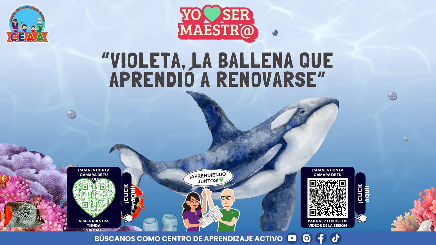 Historias para Maestros - VIOLETA, LA BALLENA QUE APRENDIÓ A RENOVARSE (Editable en PowerPoint)