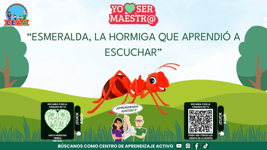 Historias para Maestros - ESMERALDA, LA HORMIGA QUE APRENDIÓ A ESCUCHAR (Editable en PowerPoint)