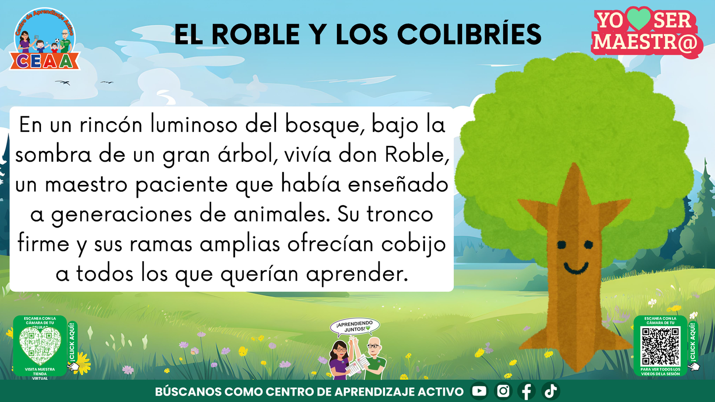 Historias para Maestros - EL ROBLE Y LOS COLIBRÍES (Editable en PowerPoint)