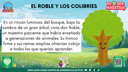 Historias para Maestros - EL ROBLE Y LOS COLIBRÍES (Editable en PowerPoint)