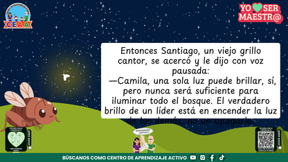 Historias para Maestros - CAMILA, LA LUCIÉRNAGA QUE APRENDIÓ A HACER BRILLAR A LOS DEMÁS (Editable en PowerPoint)
