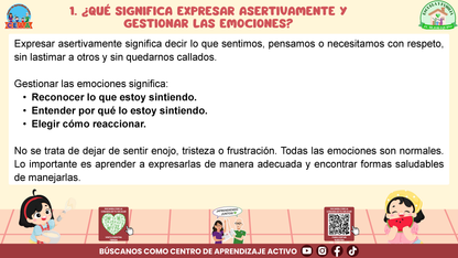 ESCUELA Y FAMILIA: ¿Cómo enseñar a nuestras hijas e hijos a expresar asertivamente y gestionar sus emociones? (Editable en PowerPoint)