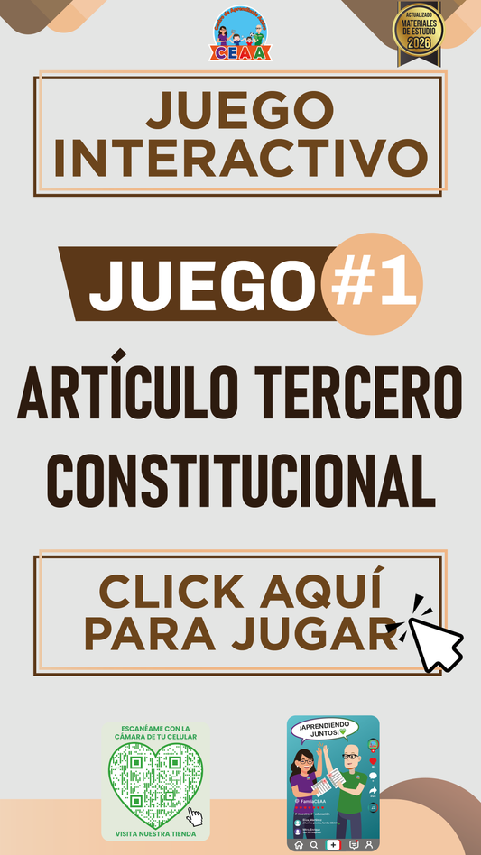 JUEGO INTERACTIVO #1 ARTÍCULO TERCERO CONSTITUCIONAL