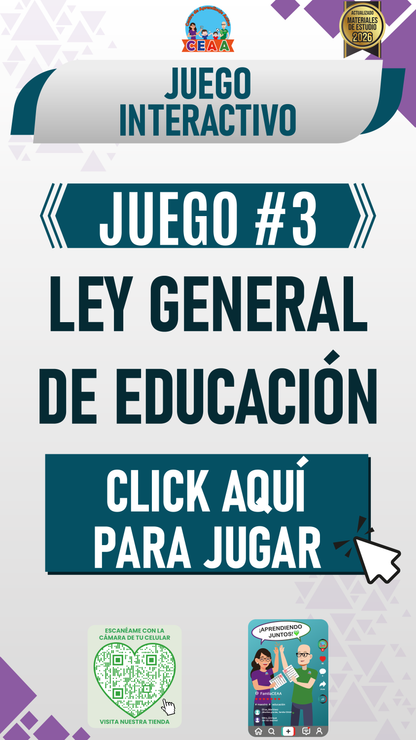 JUEGO INTERACTIVO #3 LEY GENERAL DE EDUCACIÓN
