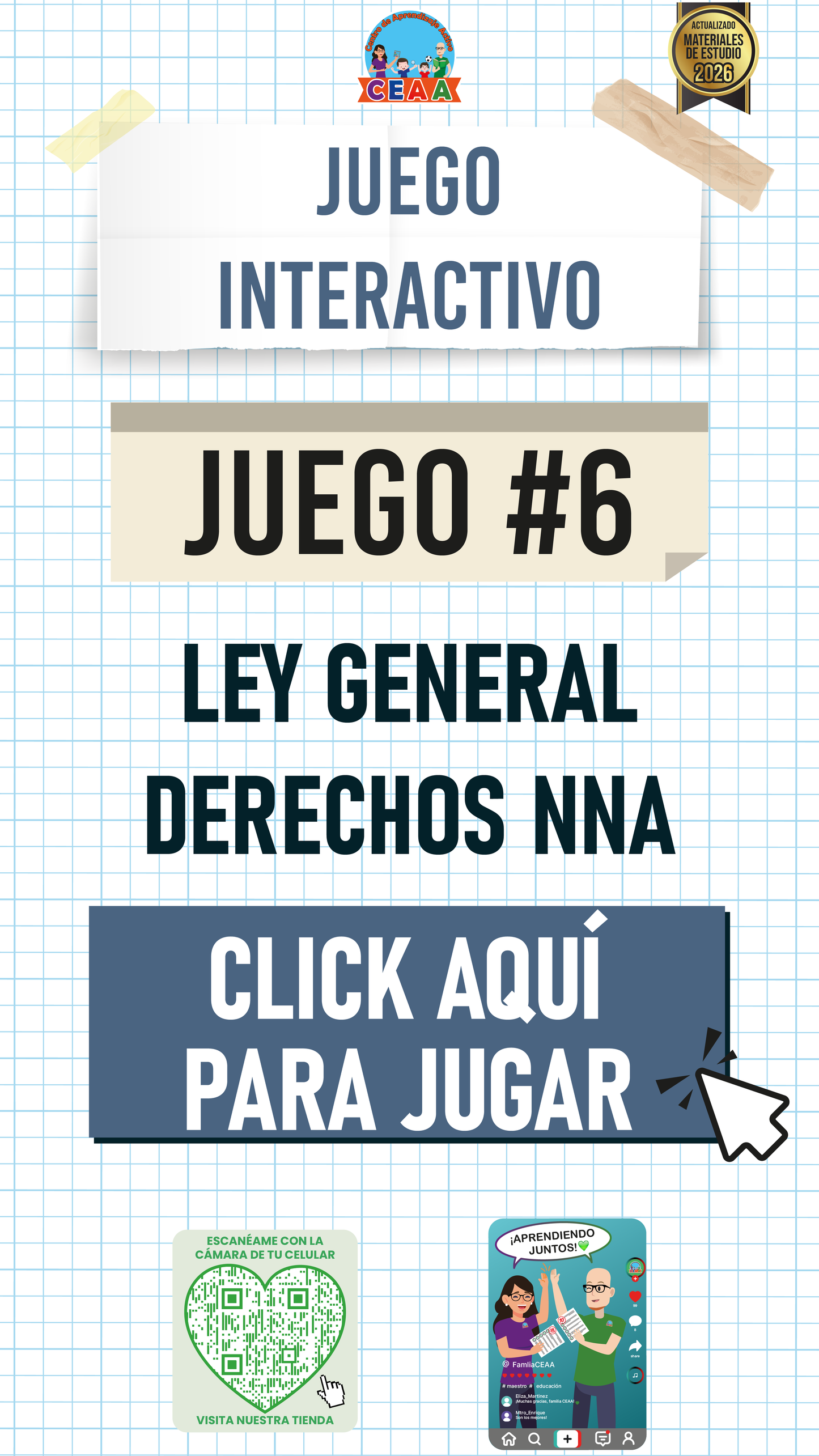 JUEGO INTERACTIVO #6 LEY GENERAL DE LOS DERECHOS DE NIÑAS, NIÑOS Y ADOLESCENTES PARTE II
