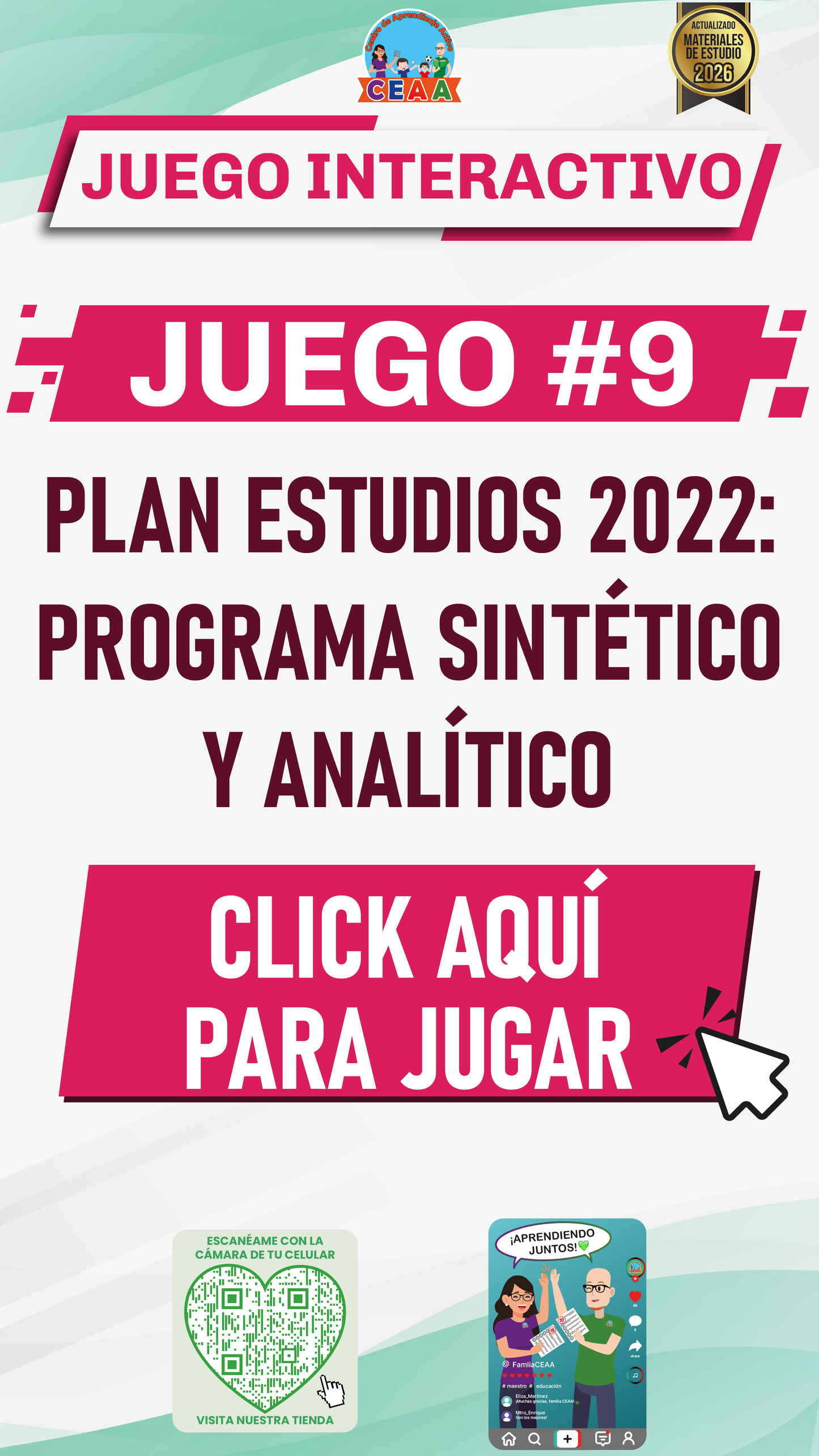 JUEGO INTERACTIVO #9 PLAN ESTUDIOS 2022: PROGRAMA SINTÉTICO Y ANALÍTICO PARTE II