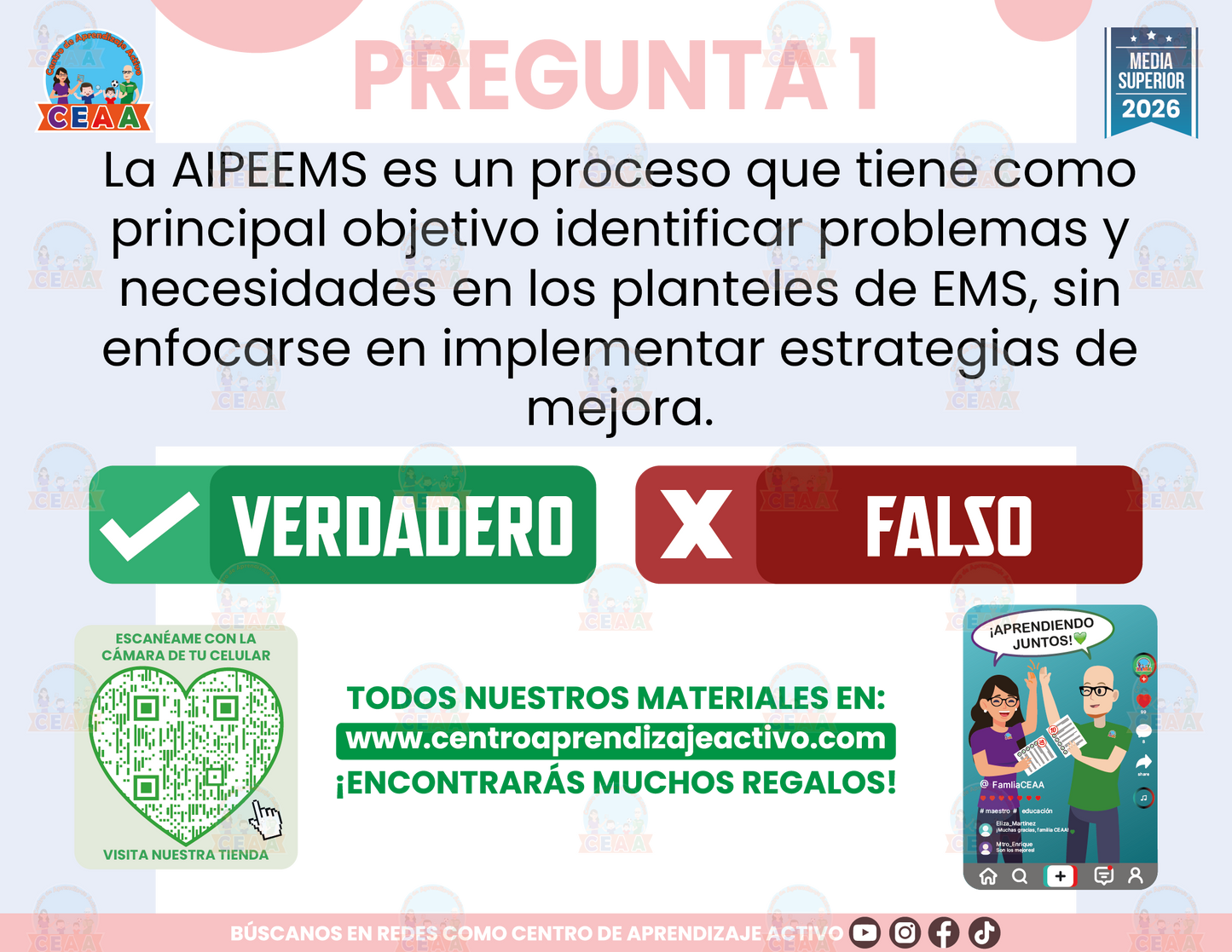 Cuadernillo de Estudio - Autoevaluación Institucional de Planteles Escolares de Educación Media Superior (AIPEEMS). - Verdadero o Falso - Media Superior