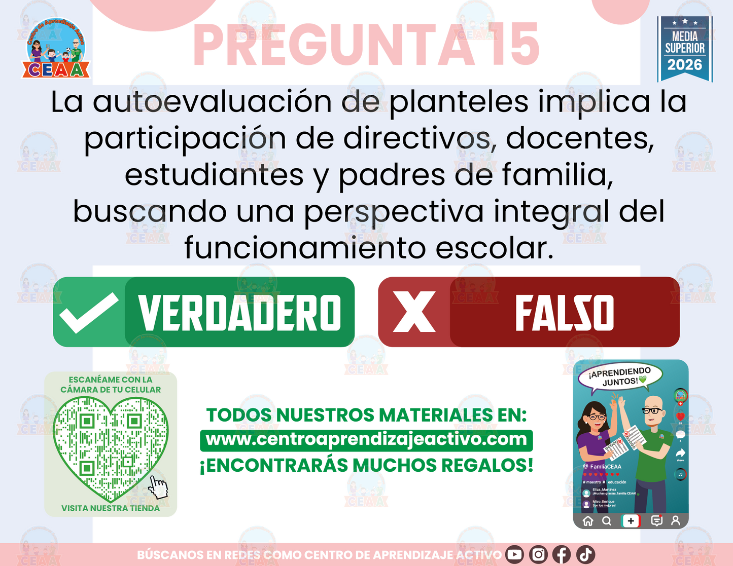 Cuadernillo de Estudio - Autoevaluación Institucional de Planteles Escolares de Educación Media Superior (AIPEEMS). - Verdadero o Falso - Media Superior