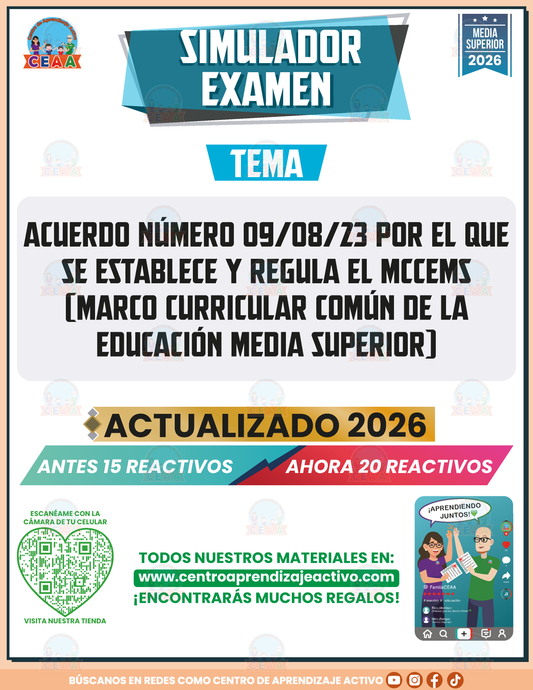 Simulador de Examen - ACUERDO NÚMERO 09/08/23 POR EL QUE SE ESTABLECE Y REGULA EL MCCEMS (MARCO CURRICULAR COMÚN DE LA EDUCACIÓN MEDIA SUPERIOR) - Media Superior