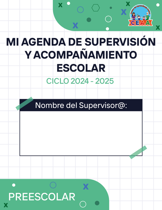 Agenda Cuadros SUPERVISOR Preescolar Ciclo Escolar 2024 - 2025