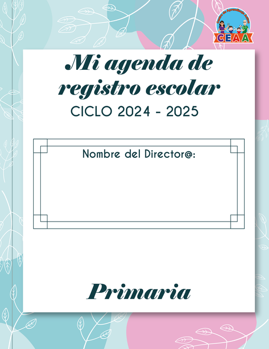 Agenda Flores DIRECTOR Primaria Ciclo Escolar 2024 - 2025