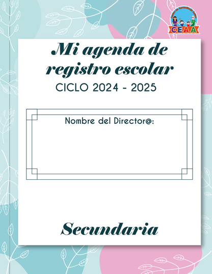 Agenda Flores DIRECTOR Secundaria Ciclo Escolar 2024 - 2025