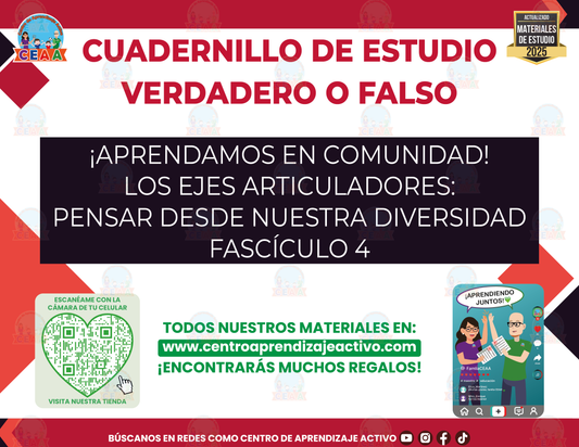 Cuadernillo de Estudio - Los Ejes Articuladores: Pensar Desde Nuestra Diversidad Fascículo 4 - Verdadero o Falso