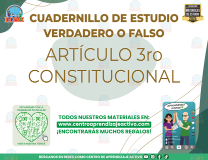 Cuadernillo de Estudio - Artículo 3ro Constitucional - Verdadero o Falso