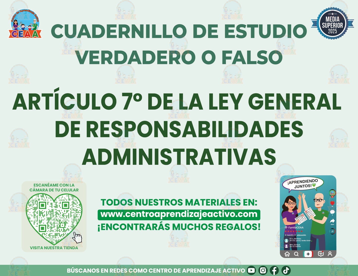 Cuadernillo de Estudio - Artículo 7 de la Ley General de Responsabilidades Administrativas - Verdadero o Falso Media Superior