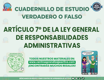 Cuadernillo de Estudio - Artículo 7 de la Ley General de Responsabilidades Administrativas - Verdadero o Falso Media Superior