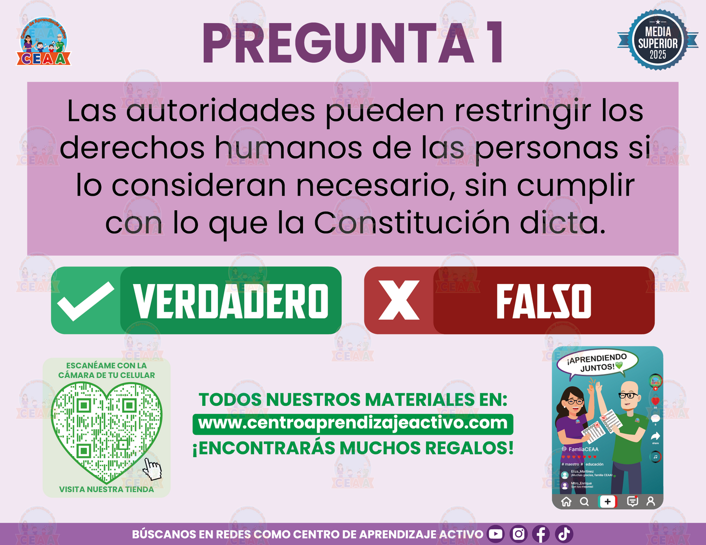 Cuadernillo de Estudio - Artículo 1°, 3° y 4° de la Constitución Política de los Estados Unidos Mexicanos - Verdadero o Falso Media Superior