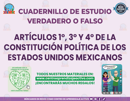 Cuadernillo de Estudio - Artículo 1°, 3° y 4° de la Constitución Política de los Estados Unidos Mexicanos - Verdadero o Falso Media Superior