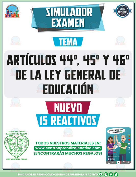 Simulador de Examen Artículos 44°, 45° y 46° de la Ley General de Educación - Media Superior