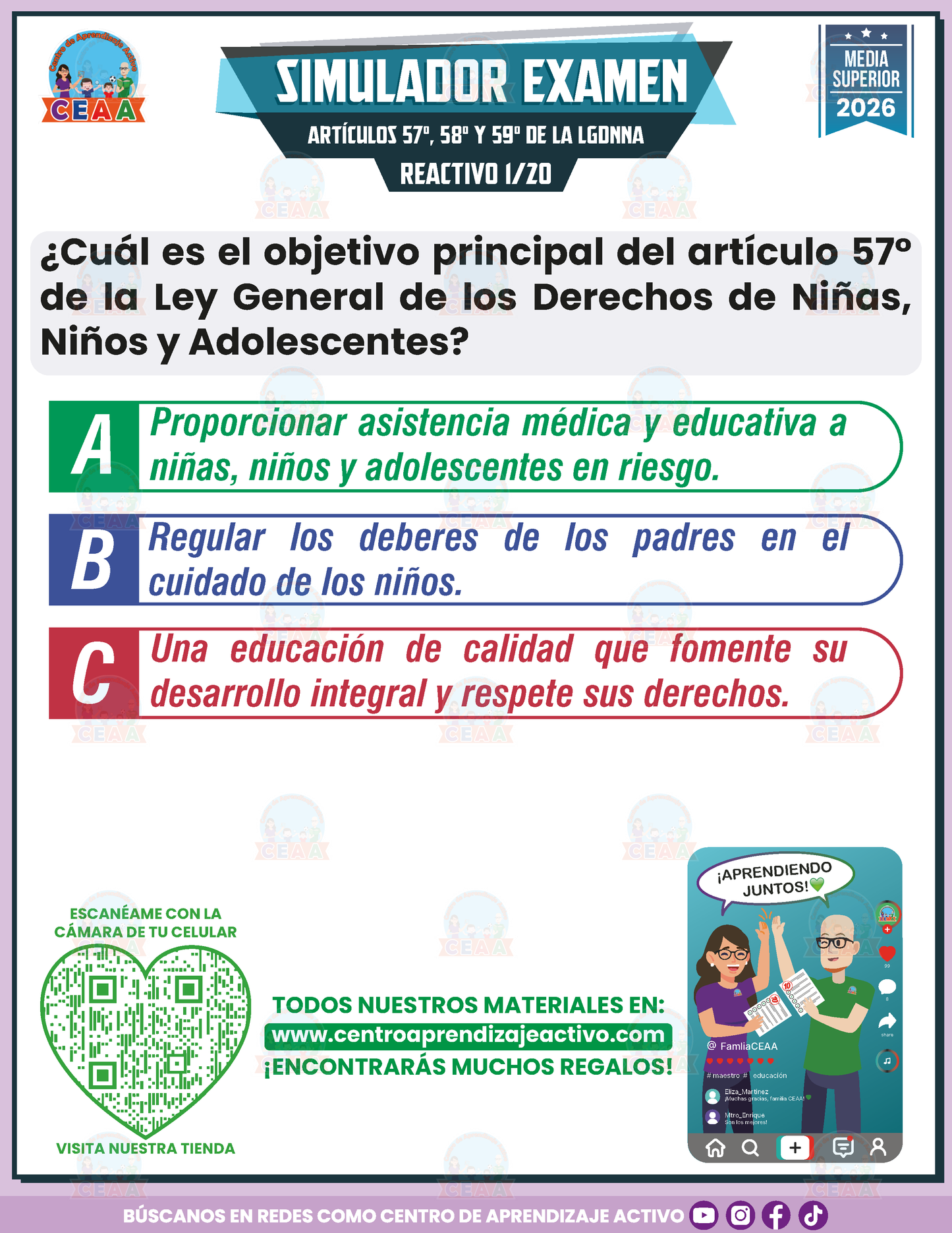 Simulador de Examen - ARTÍCULOS 57°, 58° Y 59° DE LA LEY GENERAL DE LOS DERECHOS DE NIÑAS, NIÑOS Y ADOLESCENTES - Media Superior