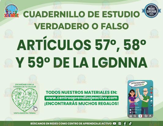 Cuadernillo de Estudio - Artículo 57°, 58° y 59° de la LGDNNA - Verdadero o Falso Media Superior