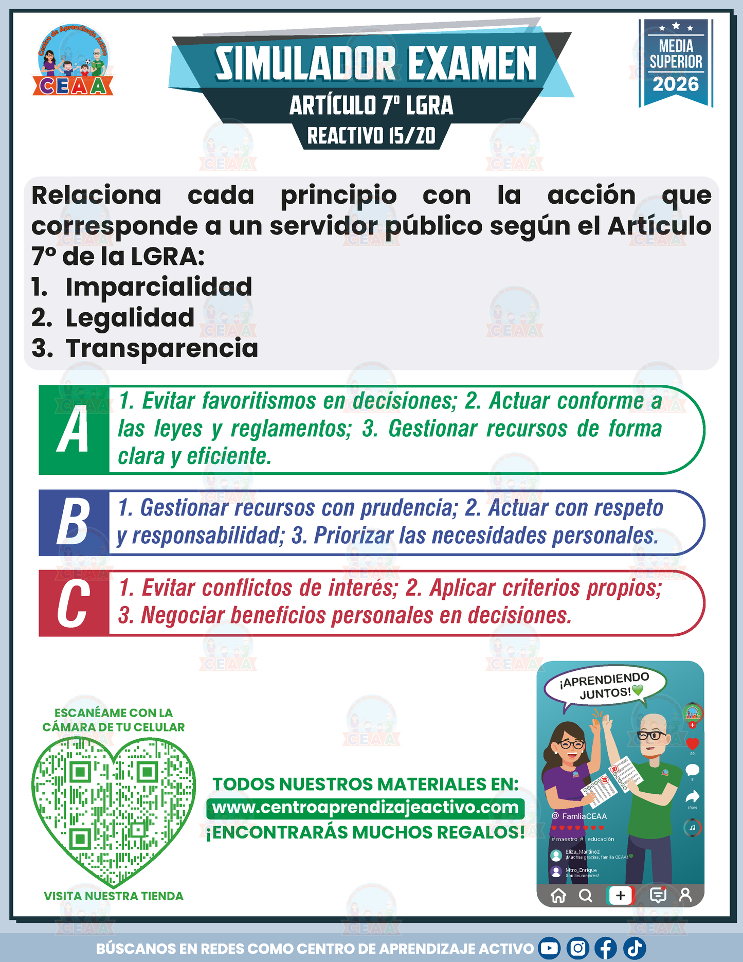 Simulador de Examen - ARTÍCULO 7° DE LA LEY GENERAL DE RESPONSABILIDADES ADMINISTRATIVAS (LGRA) - Media Superior