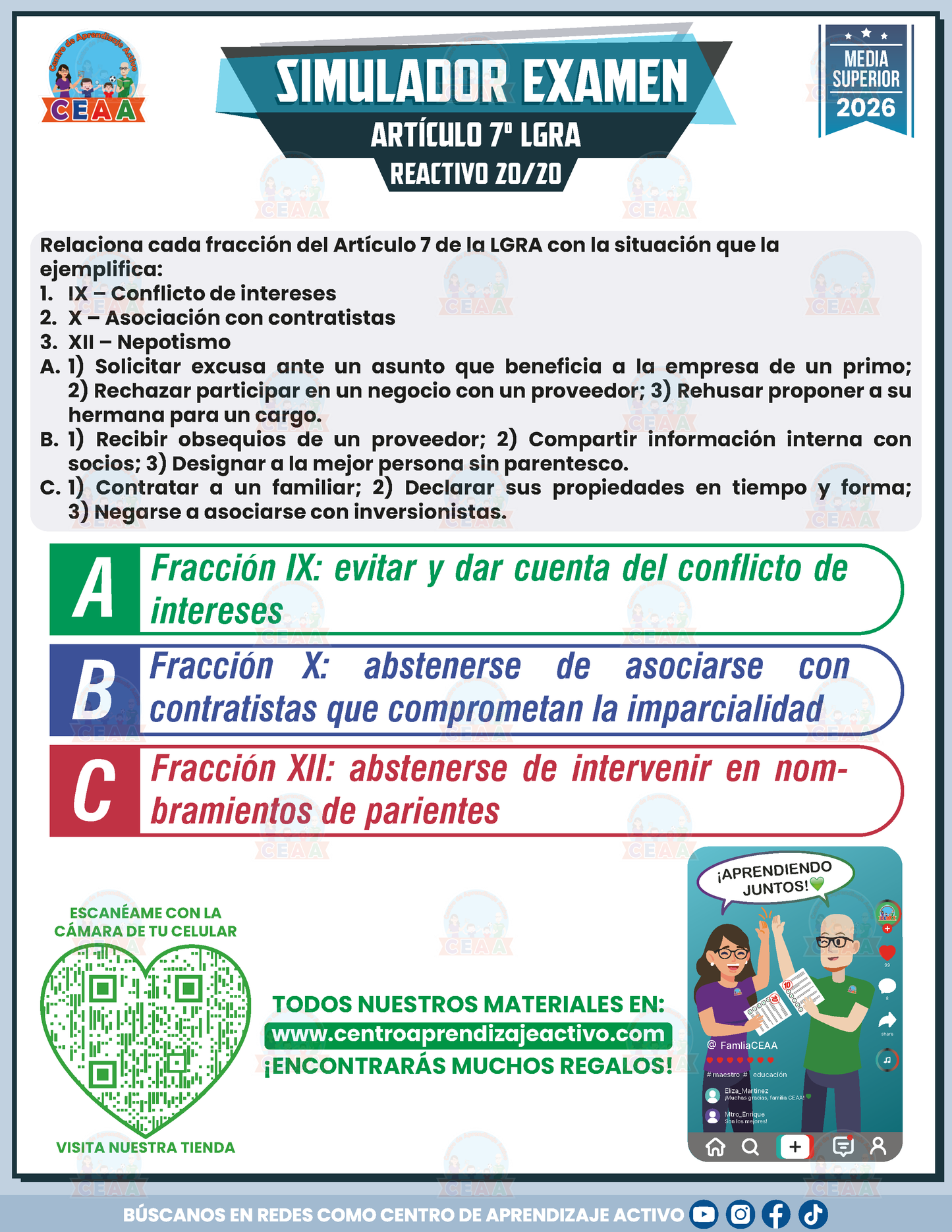 Simulador de Examen - ARTÍCULO 7° DE LA LEY GENERAL DE RESPONSABILIDADES ADMINISTRATIVAS (LGRA) - Media Superior