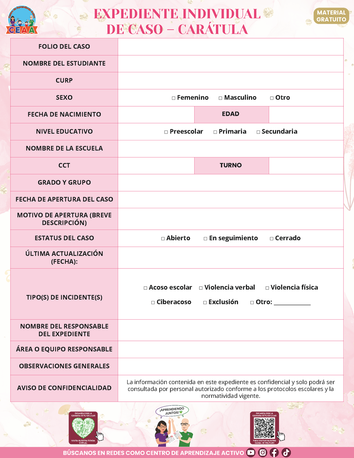 Bitácora Para la Prevención. Registro y Atención de Incidentes y Acoso Escolar Versión 4
