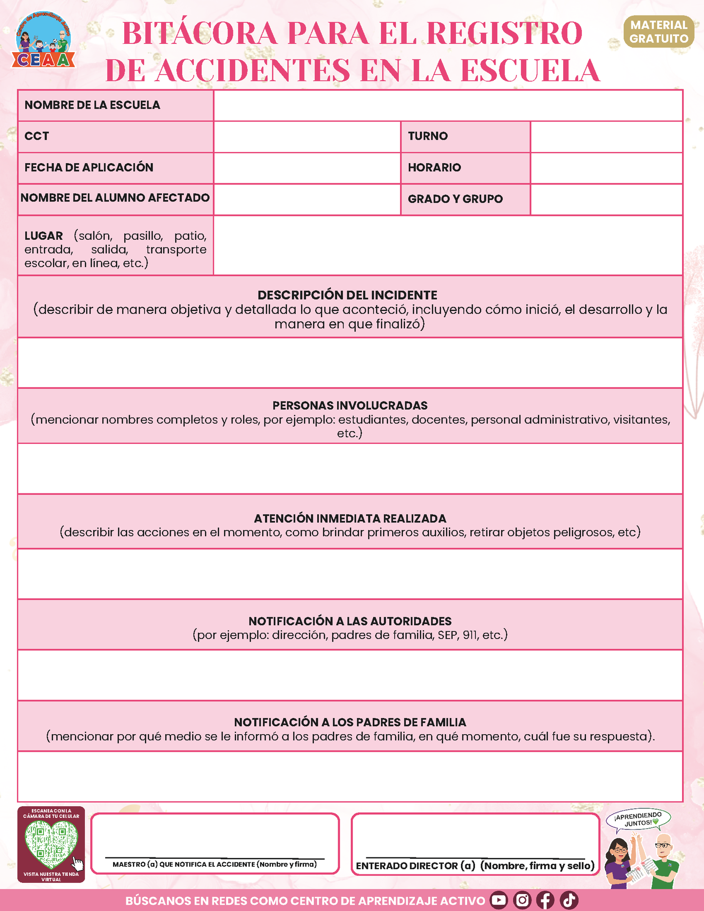 Bitácora Para la Prevención. Registro y Atención de Incidentes y Acoso Escolar Versión 4