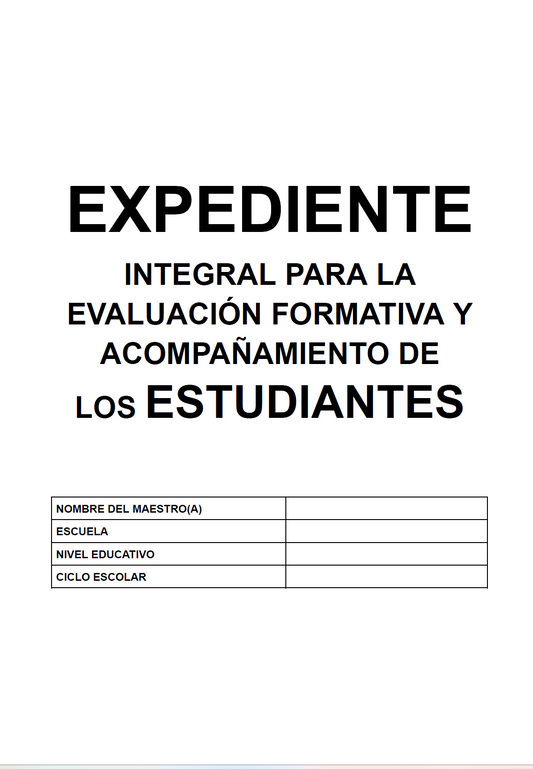 EXPEDIENTE INTEGRAL PARA LA EVALUACIÓN FORMATIVA Y ACOMPAÑAMIENTO DE LOS ESTUDIANTES Editable en Word (🎁De regalo en la 💎CARPETA PREMIUM)