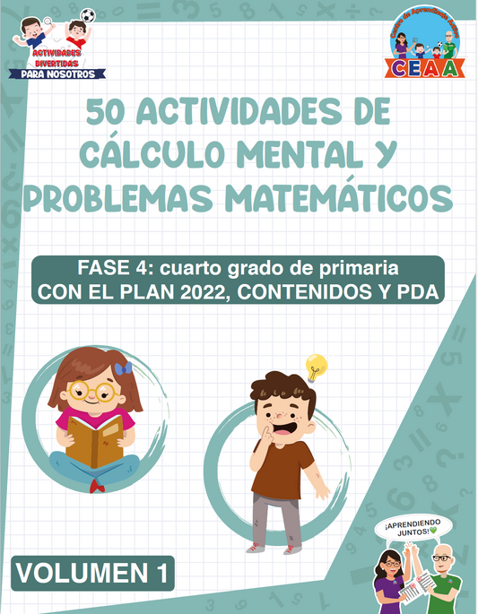 Cuadernillo MATEMÁTICAS 50 Actividades de Cálculo Mental y Problemas Matemáticos CUARTO Grado Primaria