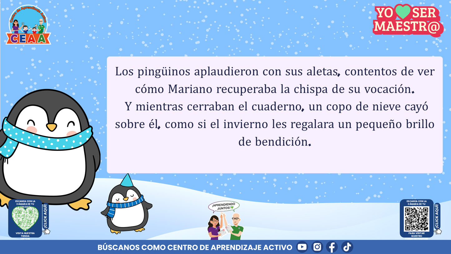 Historias para Maestros Taller Intensivo Maestros Enero 2026 - LOS PINGÜINOS Y EL CUADERNO DEL HIELO NUEVO (Editable en PowerPoint)